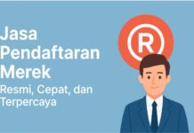 Jasa Pendaftaran Merek – Resmi, Cepat, dan Terpercaya