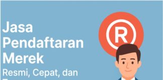Jasa Pendaftaran Merek – Resmi, Cepat, dan Terpercaya